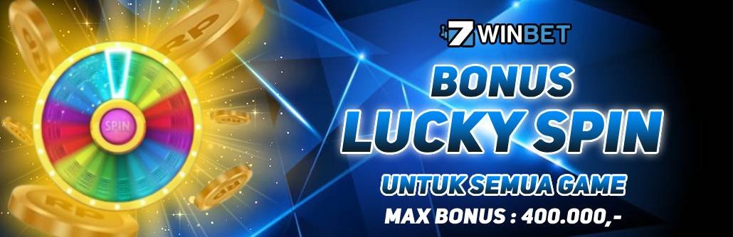 7WINBET - Bonus Lucky Spin